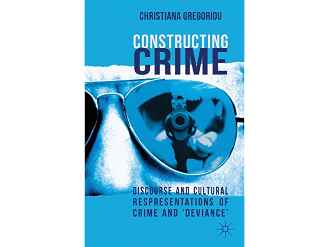 Livro Constructing Crime de C Gregoriou (Inglês)