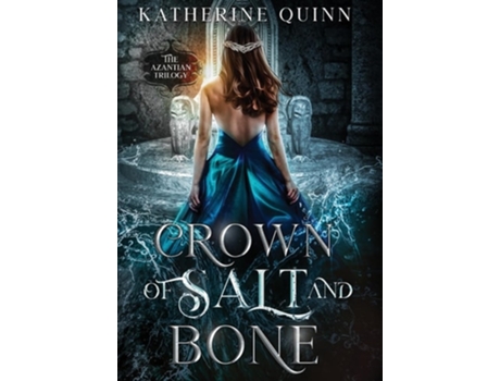 Livro Crown of Salt and Bone de Katherine Quinn (Inglês - Capa Dura)
