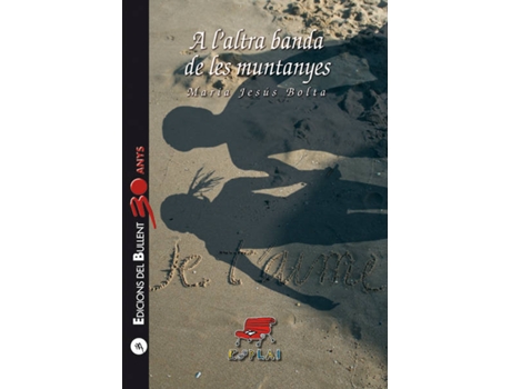 Livro A L'Altra Banda De Les Muntanyes de Maria Jesus Bolta Bronchu (Catalão)