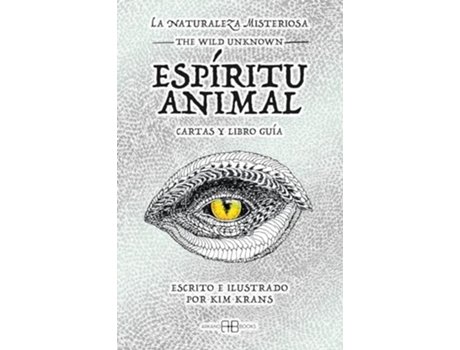 Livro La Naturaleza Misteriosa - Espíritu Animal De Kim Krans (espanhol)