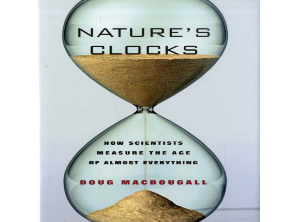 Livro Natures Clocks de Doug Macdougall (Inglês)