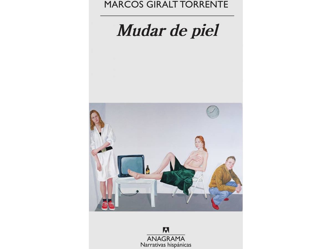 Livro Mudar De Piel de Marcos Giralt Torrente (Espanhol)