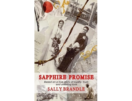 Livro Sapphire Promise Based on a true story of loyalty trust and unfailing love de Sally Brandle (Inglês)