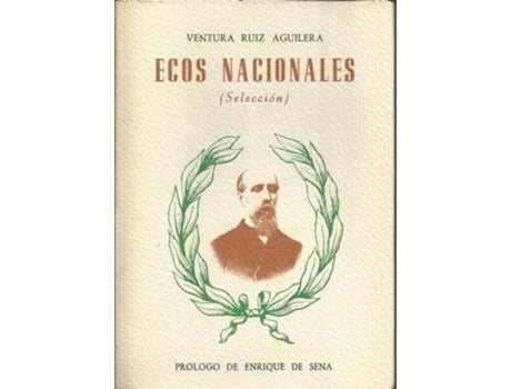 Livro Ecos Nacionales de Ventura Ruíz Aguilera (Espanhol)