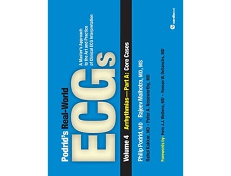 Livro Podrids RealWorld ECGs Vol 4 Arrhythmias de Philip Podrid (Inglês)