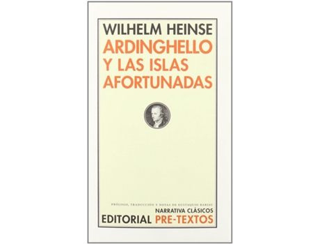 Livro Áardinghello Y Las Islas Afortunadas de Wilheilm Heinse (Espanhol)