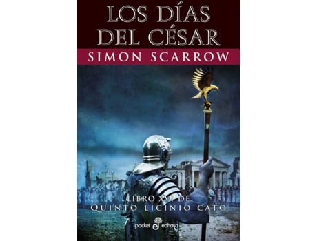 Livro Los Días Del César (Xvi) de Simon Scarrow (Espanhol)