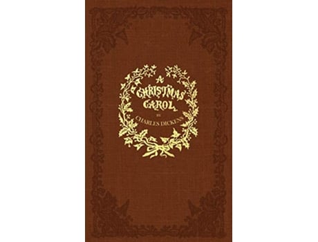 Livro A Christmas Carol A Facsimile of the Original 1843 Edition in Full Color de Charles Dickens (Inglês)
