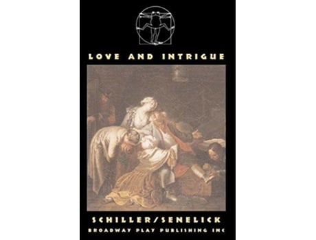 Livro Love and Intrigue de Friedrich von Schiller (Inglês)
