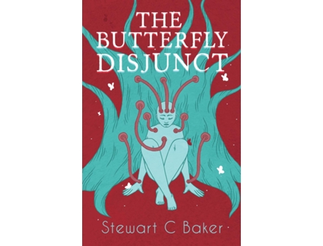 Livro The Butterfly Disjunct And Other Stories de Stewart C Baker (Inglês)