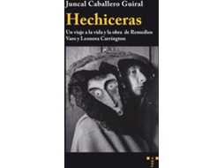 Livro Hechiceras de Juncal Caballero Guiral (Espanhol)