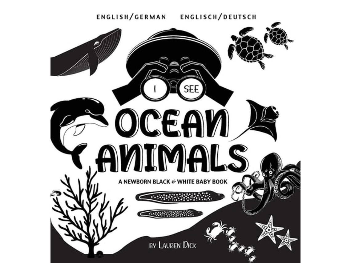Livro I See Ocean Animals Bilingual A Newborn Black amp White Baby Book (Engage Ear de Lauren Dick (Alemão - Capa Dura)