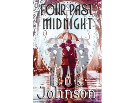 Livro Four Past Midnight de L D K Johnson (Inglês)