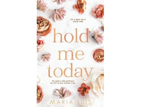 Livro Hold Me Today de Maria Luis (Inglês)
