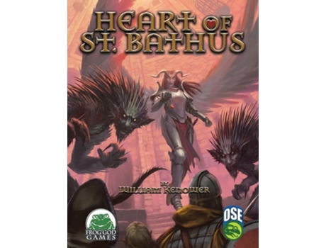 Livro Heart of St. Bathus OSE de William Kenower (Inglês)