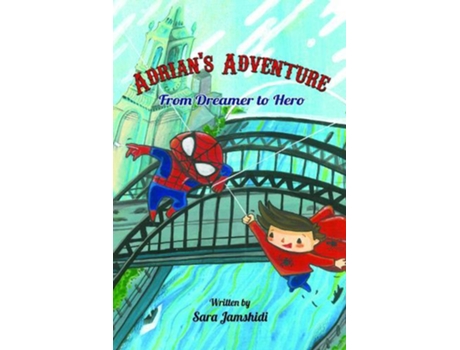 Livro Adrians Adventure, From Dreamer to Hero de Sara Jamshidi (Inglês)