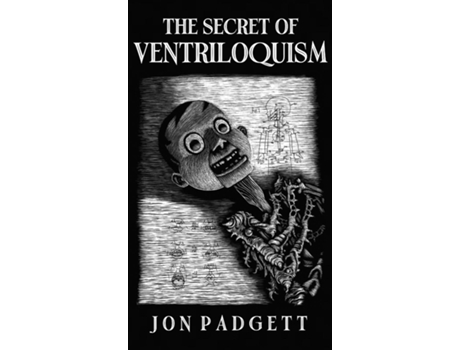 Livro The Secret of Ventriloquism Expanded Edition de Jon Padgett (Inglês)