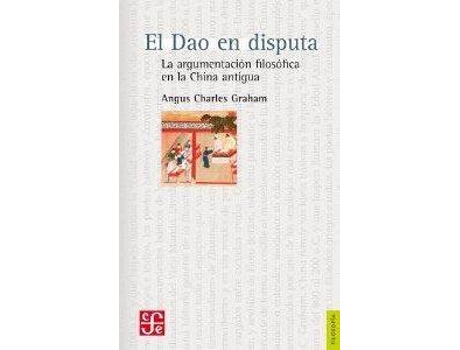 Livro Dao En Disputa, El de Angus Graham (Espanhol)