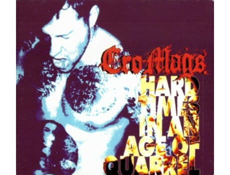 Cd Hard Times In An Age Of Quarrel Century Media