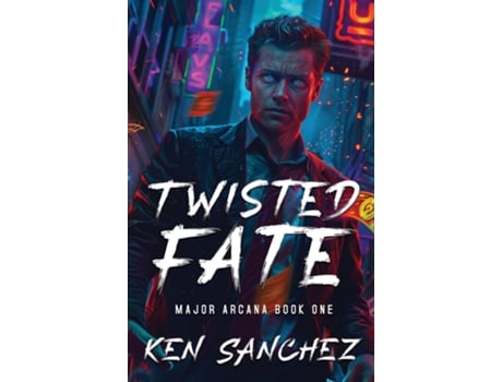 Livro Twisted Fate A Gay Enemies to Lovers Urban Fantasy de Ken Sanchez (Inglês)
