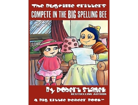 Livro Compete In The Big Spelling Bee De Robert Stanek (inglês)