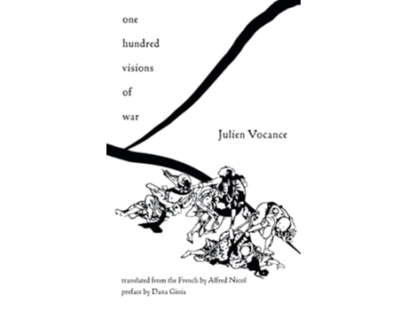 Livro One Hundred Visions of War de Julien Vocance (Inglês)