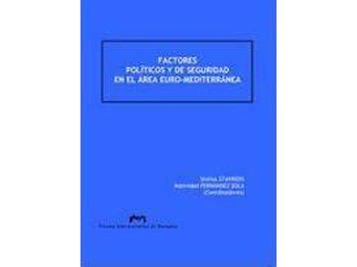 Livro Factores Políticos Y De Seguridad En El Área Euro-Mediterránea de Ed Natividad Fernández Sola e Stylianos Stavridis (Espanhol)