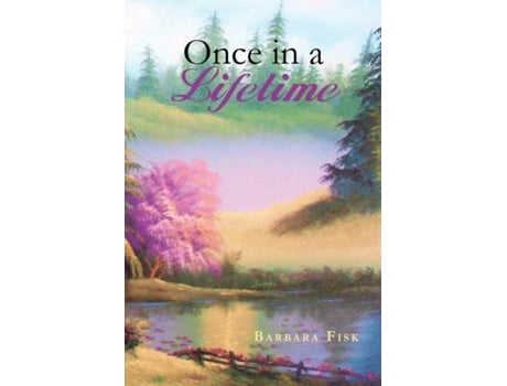 Livro Once In A Lifetime De Barbara Fisk (inglês)