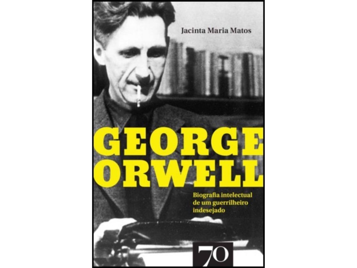 George Orwell De Jacinta Maria Matos
