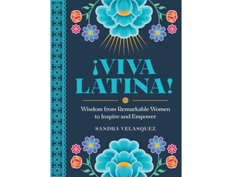 Livro Stand in Your Worth Quotes by Strong and Resilient Latina Women Designed to Make You Think de Sandra Velasquez (Inglês - Capa Dura)