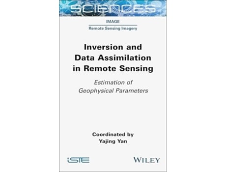 Livro Inversion and Data Assimilation in Remote Sensing de Yajing Yan (Inglês - Capa Dura)