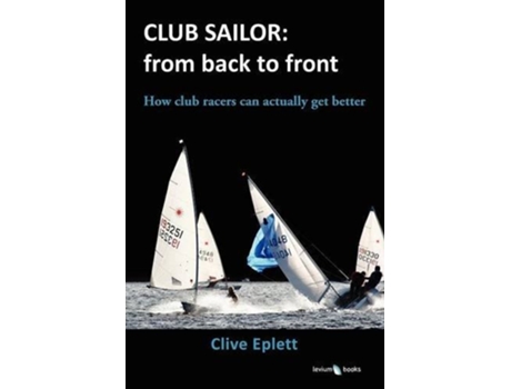Livro Club Sailor from Back to Front de Clive Eplett (Inglês)