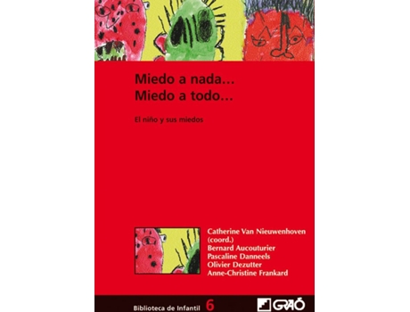 Livro Miedo A Nada, Miedo A Todo: El Niño Y Sus Miedos de Vários Autores (Espanhol)