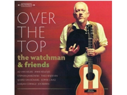 CD The Watchman - Over The Top (1CDs)
