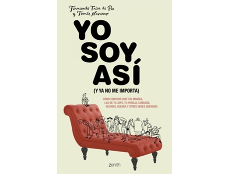 Livro Yo Soy Así (Y Ya No Me Importa) de Tomás Navarro (Espanhol)