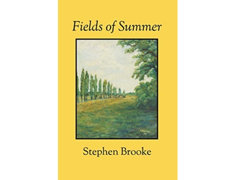Livro Fields of Summer de Stephen Brooke (Inglês)