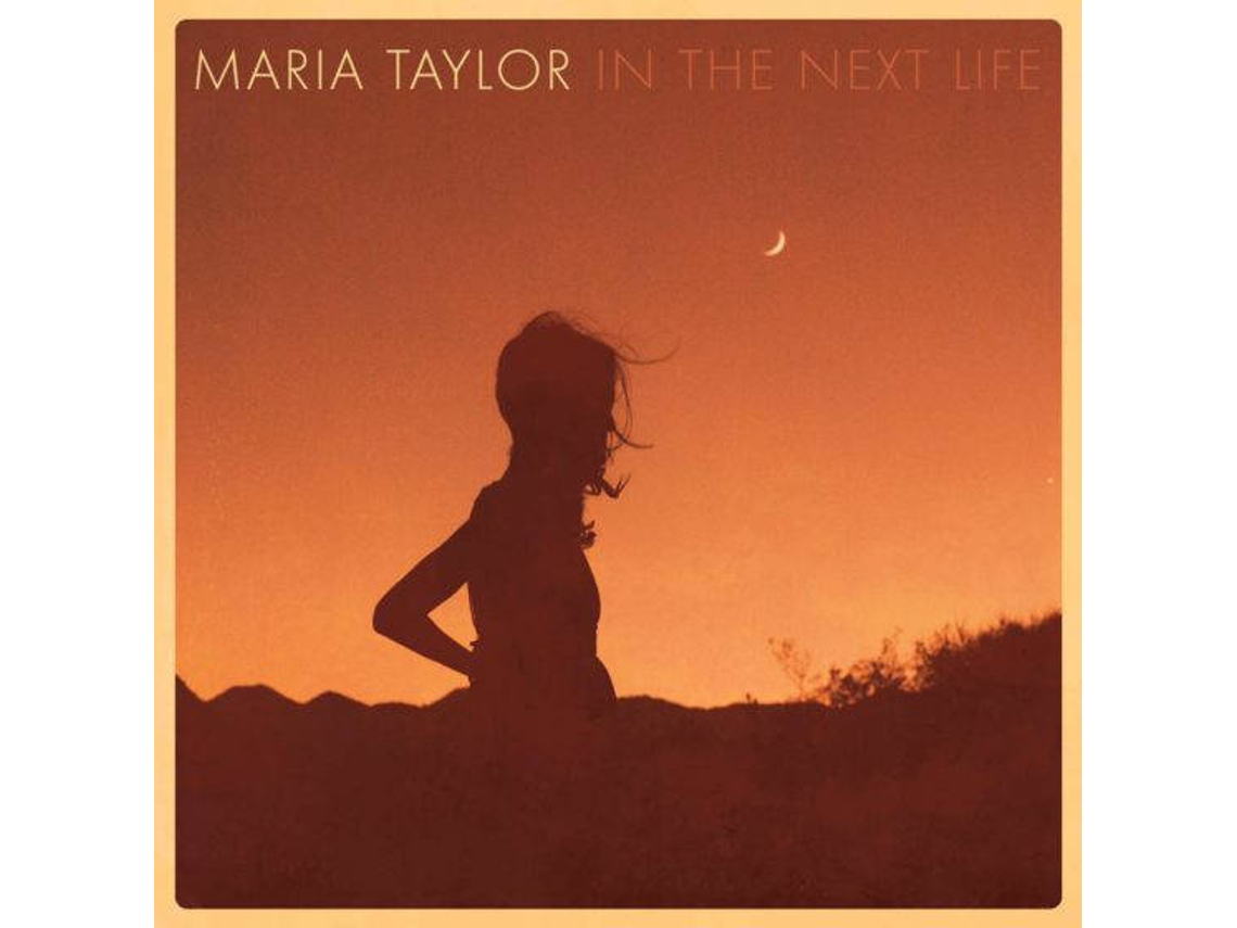 Vinil Maria Taylor - In The Next Life (1CDs)