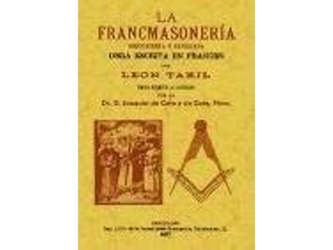 Livro La Francmasonería Descubierta Y Explicada de Léo Taxil (Espanhol)