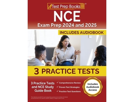 Livro NCE Exam Prep 2024 and 2025 3 Practice Tests and NCE Study Guide Book Includes Audiobook Access de Lydia Morrison (Inglês)