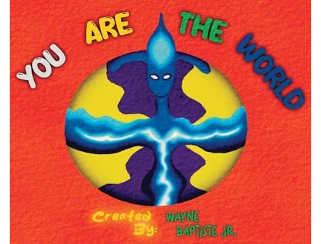 Livro You Are The World de Wayne Baptiste Jr (Inglês - Capa Dura)