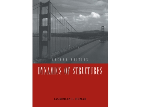 Livro Dynamics of Structures Second Edition de Jagmohan L Humar (Inglês)