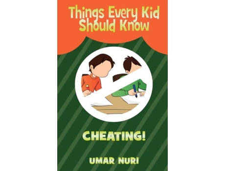 Livro Things Every Kid Should Know Cheating De Umar Nuri (inglês)