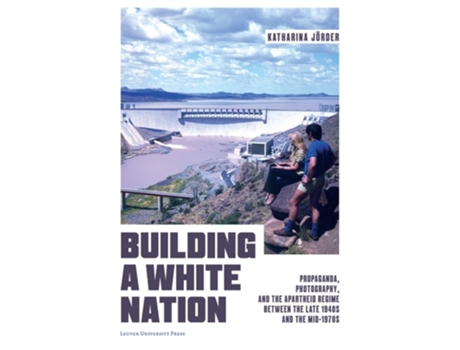 Livro Building A White Nation De Katharina Jörder (inglês)