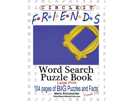 Livro Circle It Friends Facts Word Search Puzzle Book de Lowry Global Media Llc, Maria Schumacher et al. (Inglês)