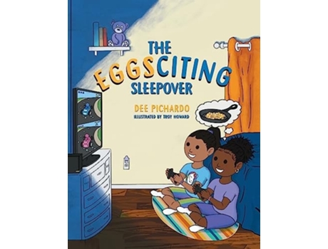 Livro The Eggsciting Sleepover De Dee Pichardo (inglês)