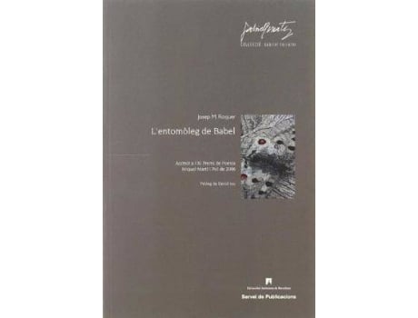 Livro L'entomòleg de Babel de Josep Maria Roquer González (Espanhol)