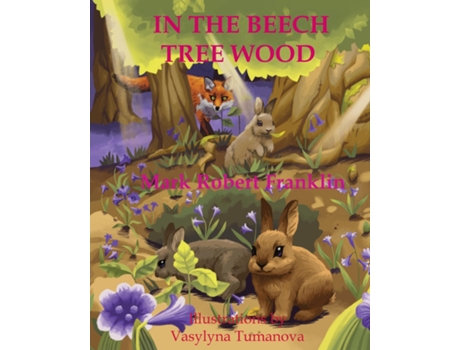 Livro In The Beech Tree Wood De Mark Robert Franklin (inglês)