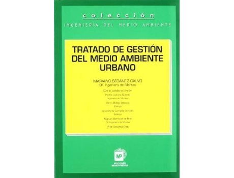 Livro Tratado de Gestion del Medio Ambiente Urbano de Mariano Seoanez Calvo (Espanhol)
