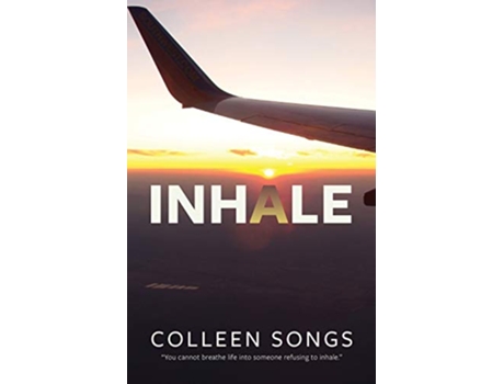 Livro Inhale de Colleen Songs (Inglês)