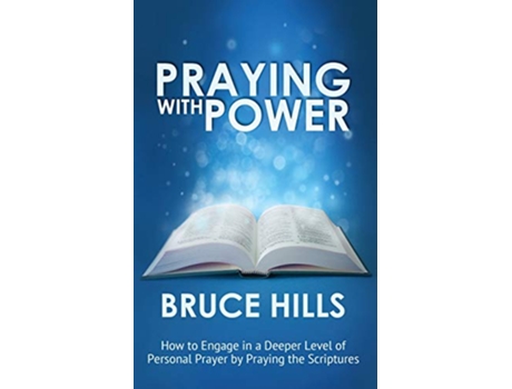 Livro Praying with Power de Bruce Hills (Inglês)